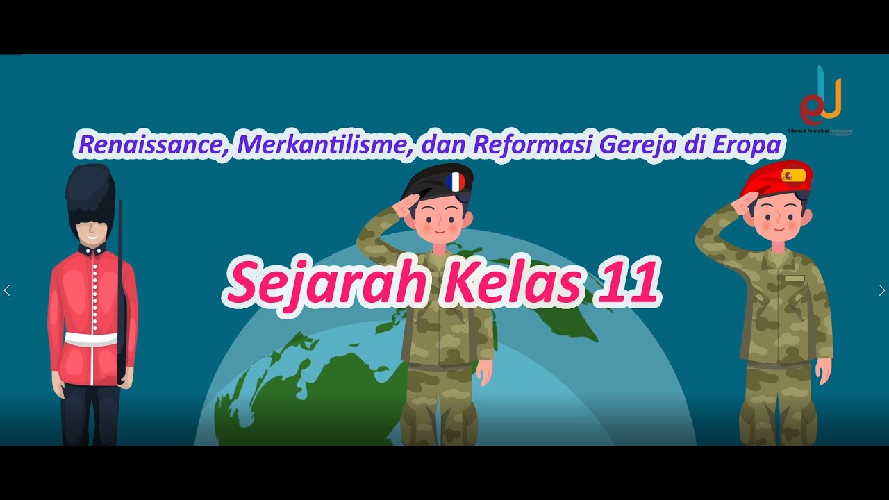 Renaissance, Merkantilisme, dan Reformasi Gereja di Eropa | Sejarah Kelas 11 | EDURAYA MENGAJAR