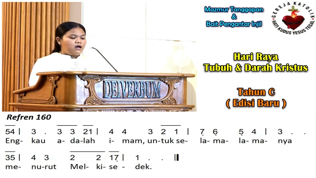 Mazmur Tanggapan & BPI (Baru) | HR Tubuh & Darah Kristus (C) | 22 Juni 2025
