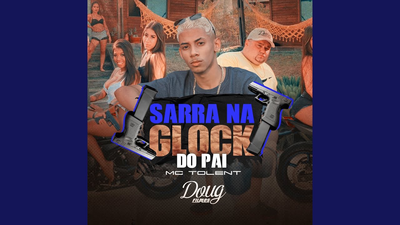 Sarra na Glock do Pai