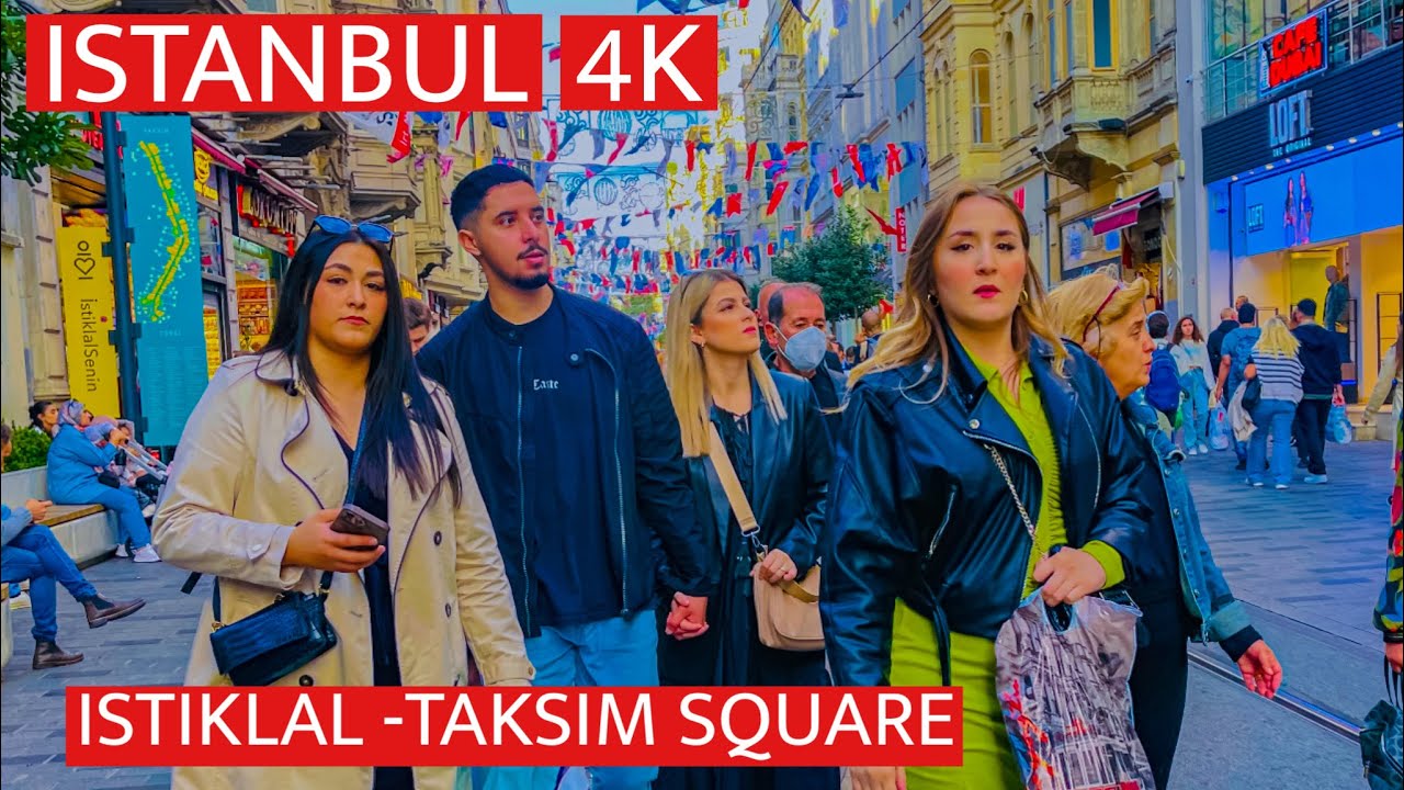 Istanbul Turkey 2022 Around Taksim Square& Istiklal Street Walking Tour
