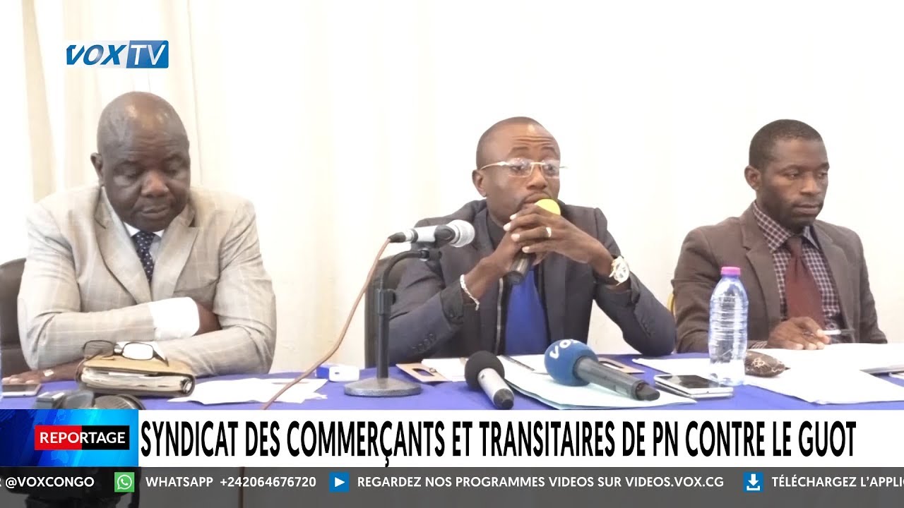 Syndicat des commerçants et transitaires de PN contre le GUOT
