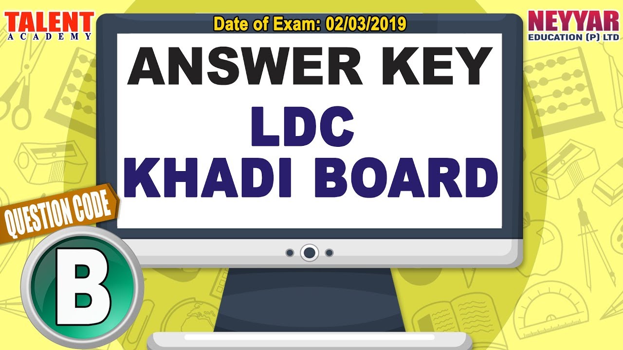 Kerala PSC Today's Exam (02/03/2019)  LDC KHADI BOARD EXAM Answer Key | TALENT ACADEMY