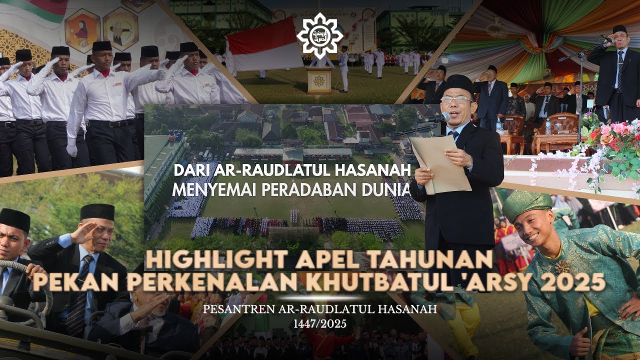 Highlight Apel Tahunan Pekan Perkenalan Khutbatul 'Arsy 2025
