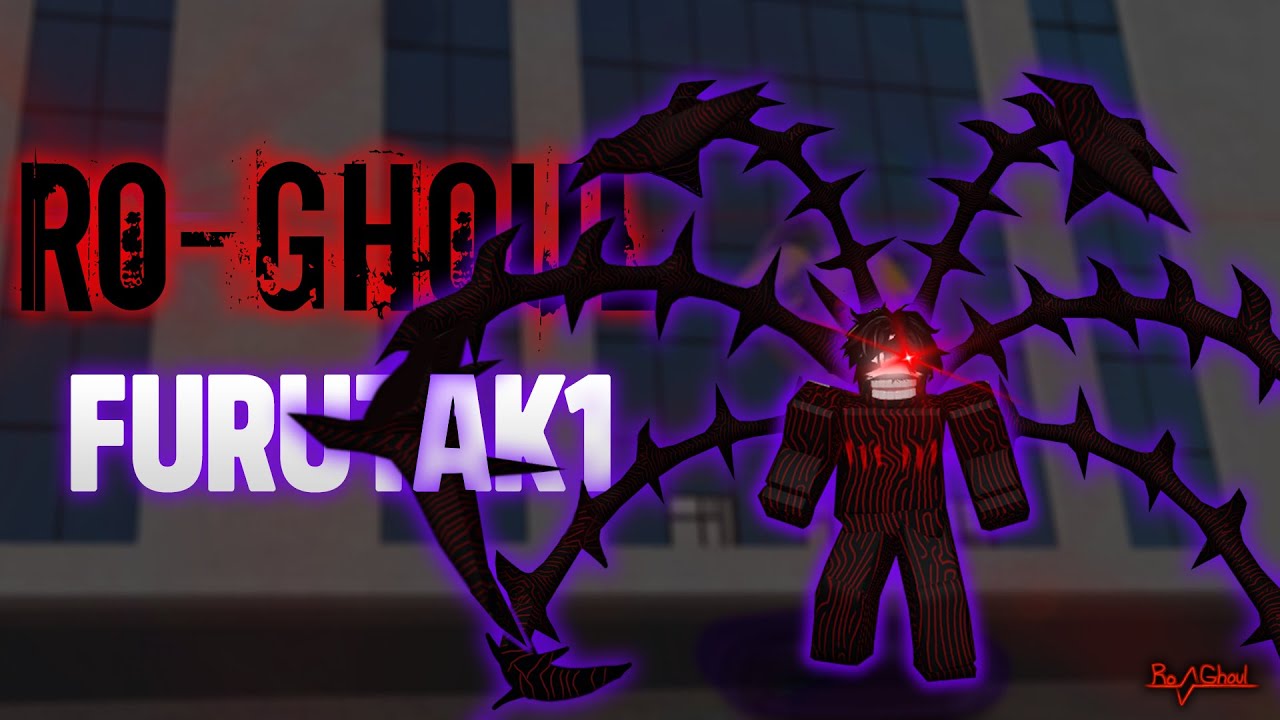 Ro-Ghoul | FurutaK1 Showcase