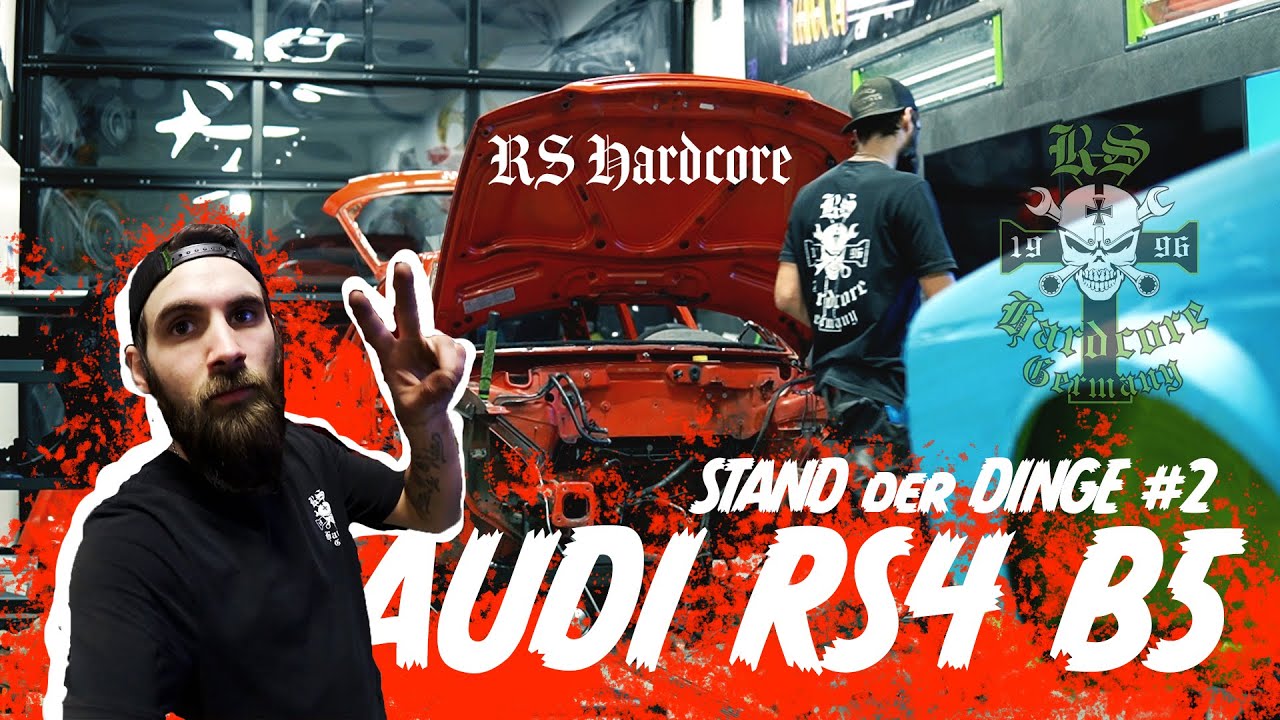 Komplett zerlegt!? Teil 2 - RS4 B5 Misanorot | RS HARDCORE