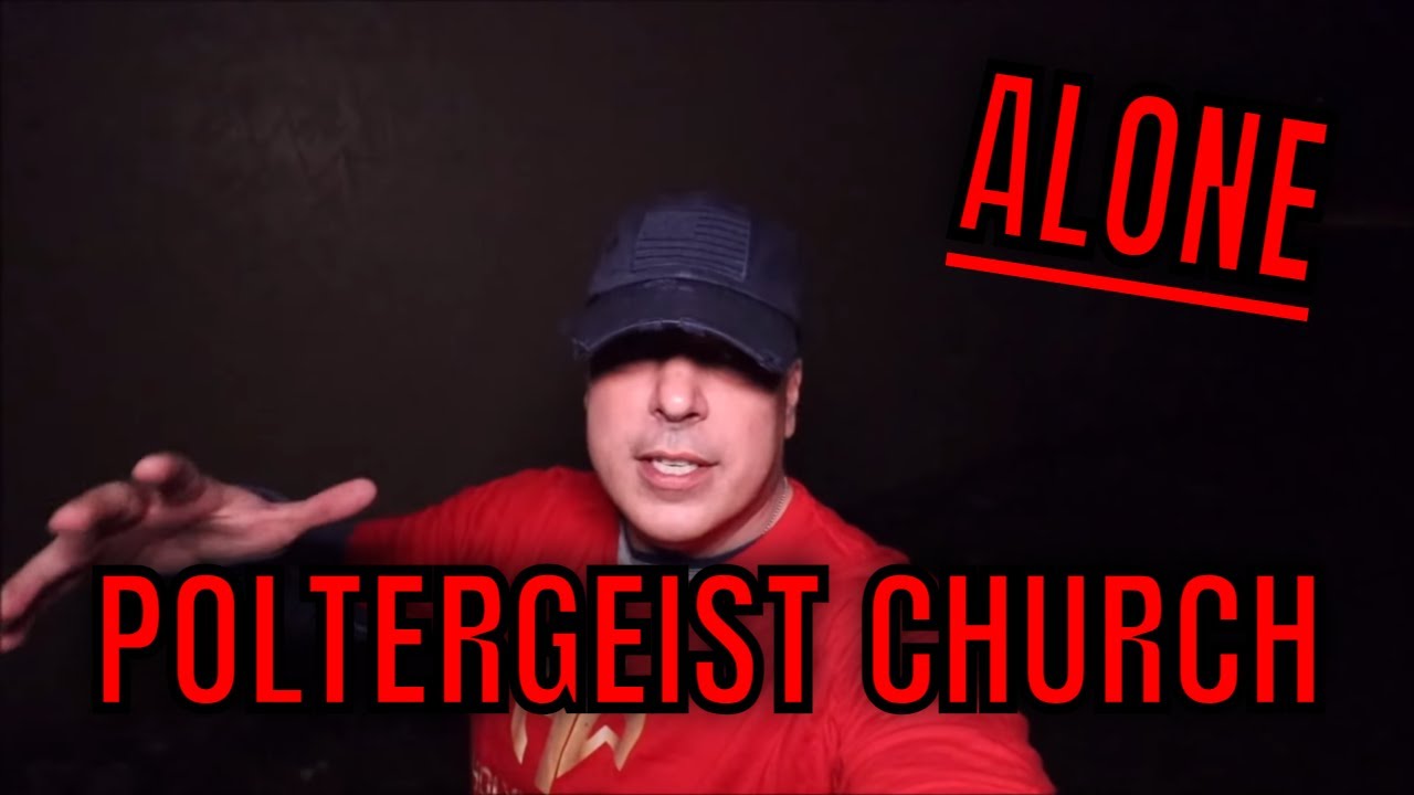 JOE 30 MINUTES ALONE | Poltergeist Church