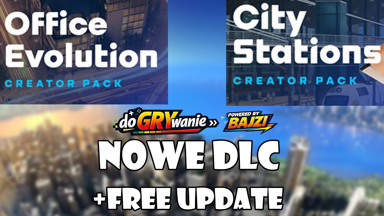 NOWE DLC + FREE UPDATE (Cities: Skylines 2)