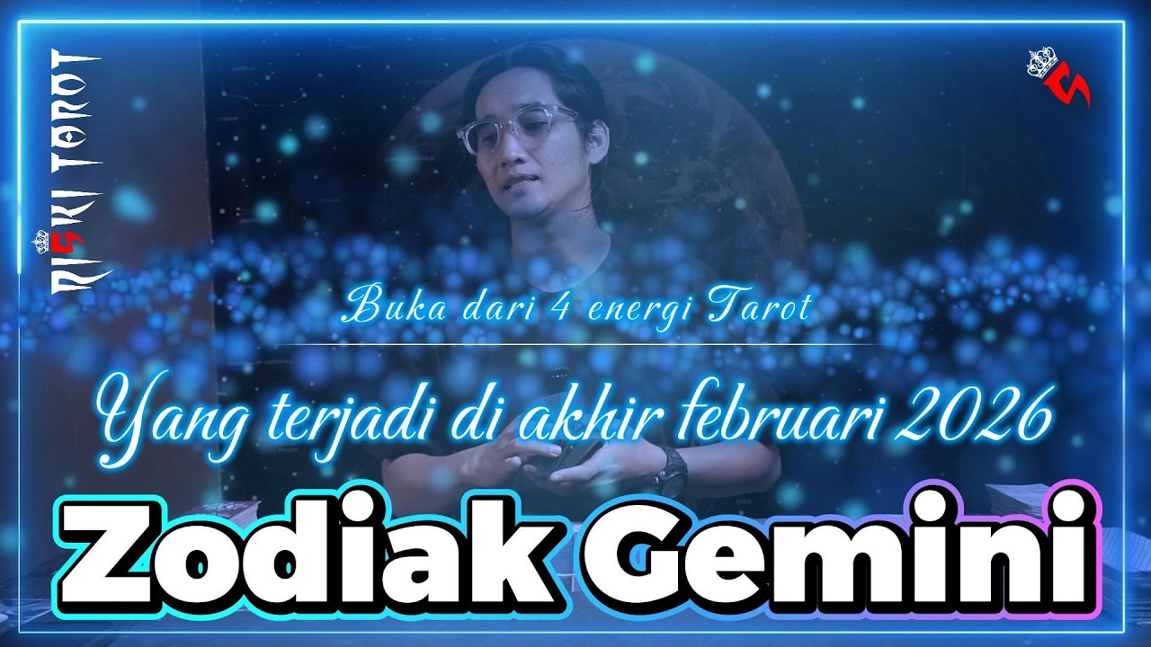 Akhir Februari 2026 yang terjadi di keadaan zodiak Gemini dari 4 energi tarot di riski tarot