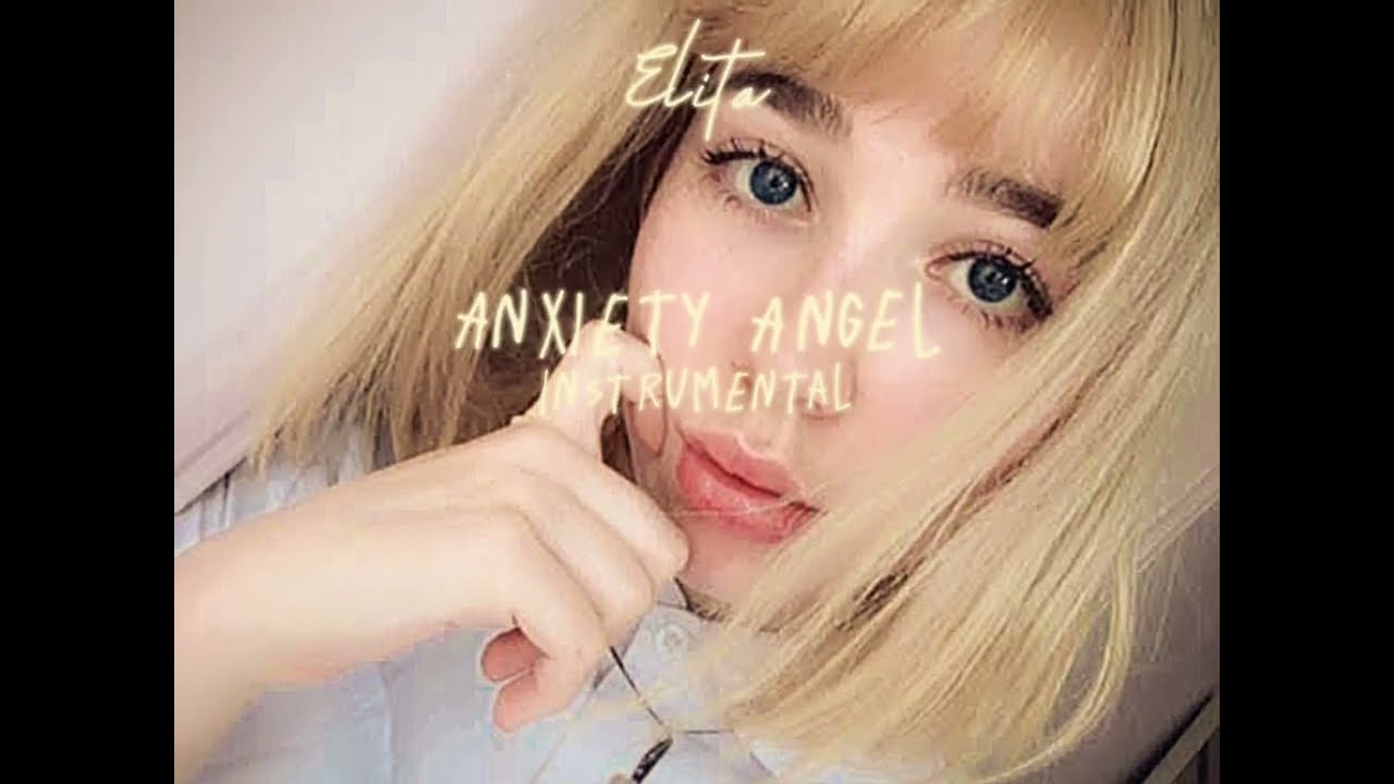 Anxiety Angel instrumental - Elita