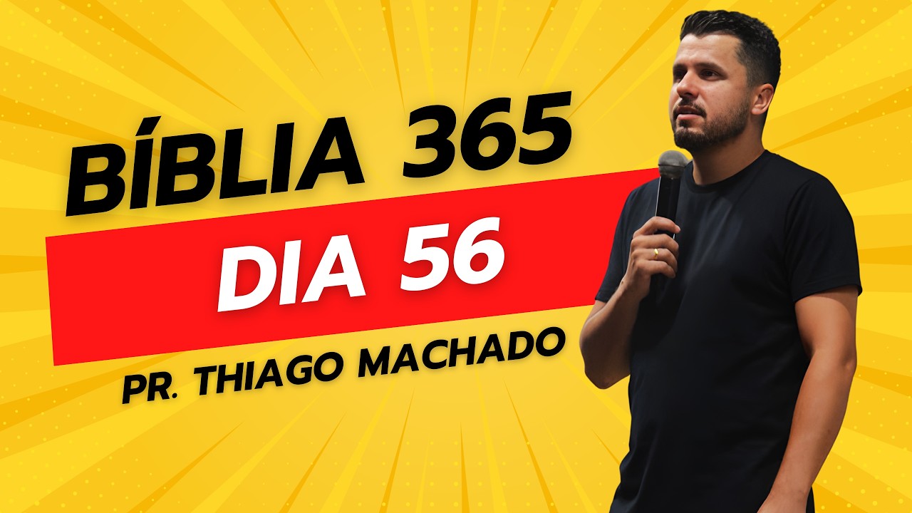Bíblia 365   Dia 56, 2026