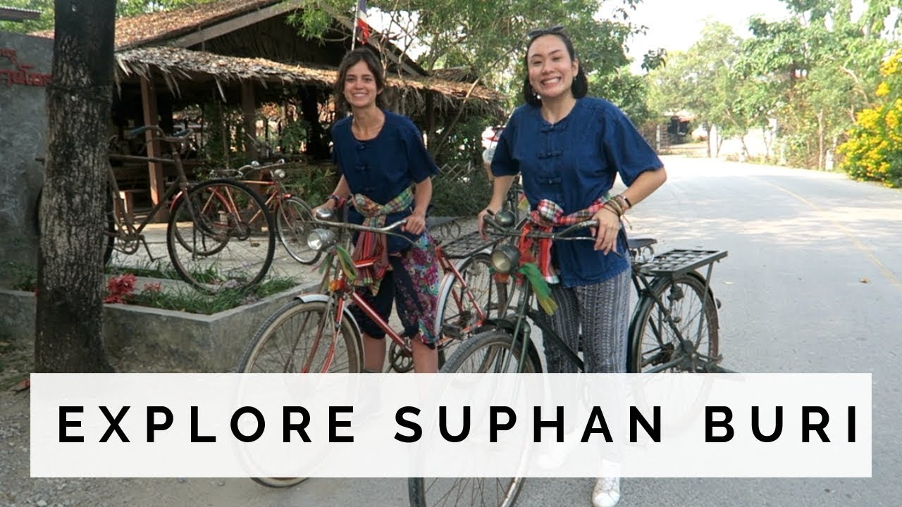 Travel Thailand : Explore 'Suphan Buri' with TakeMeTour | Racha Travels