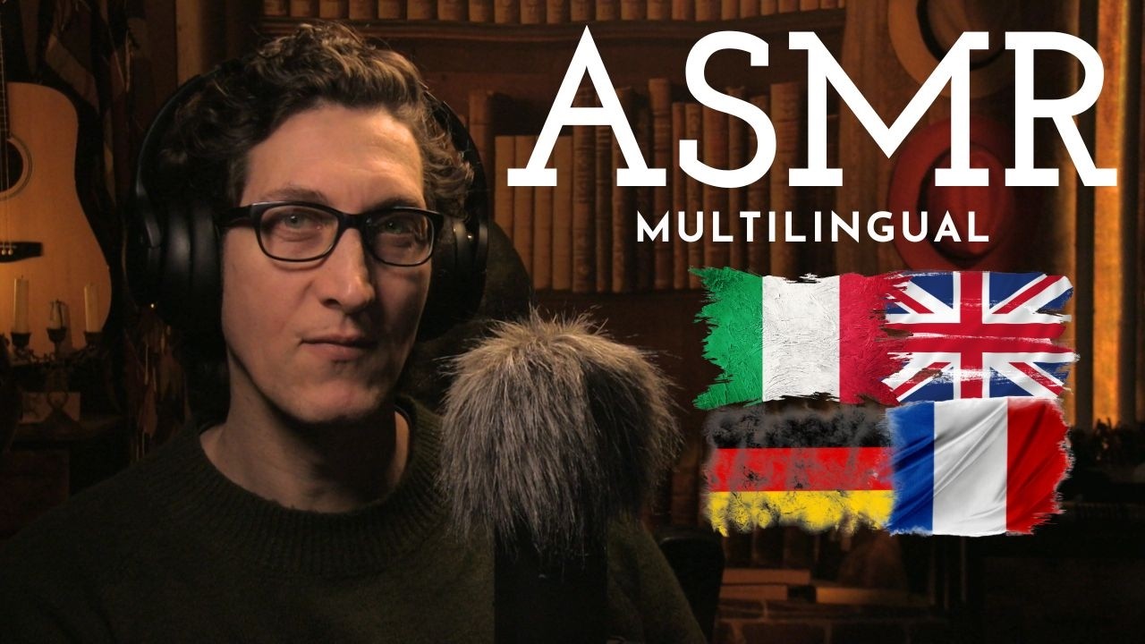 ASMR MULTILINGUAL | ɪᴛ ғʀ ᴇɴ ᴅᴇ