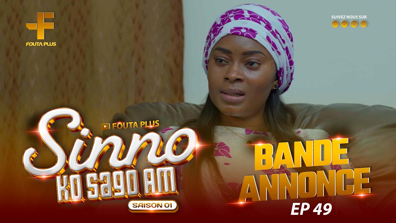 SERIE - SINNO KO SAGO AM - BANDE ANNONCE - EPISODE 49