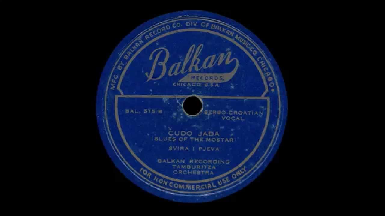 Balkan Tamburitza Orchestra - Čudo jada od Mostara grada
