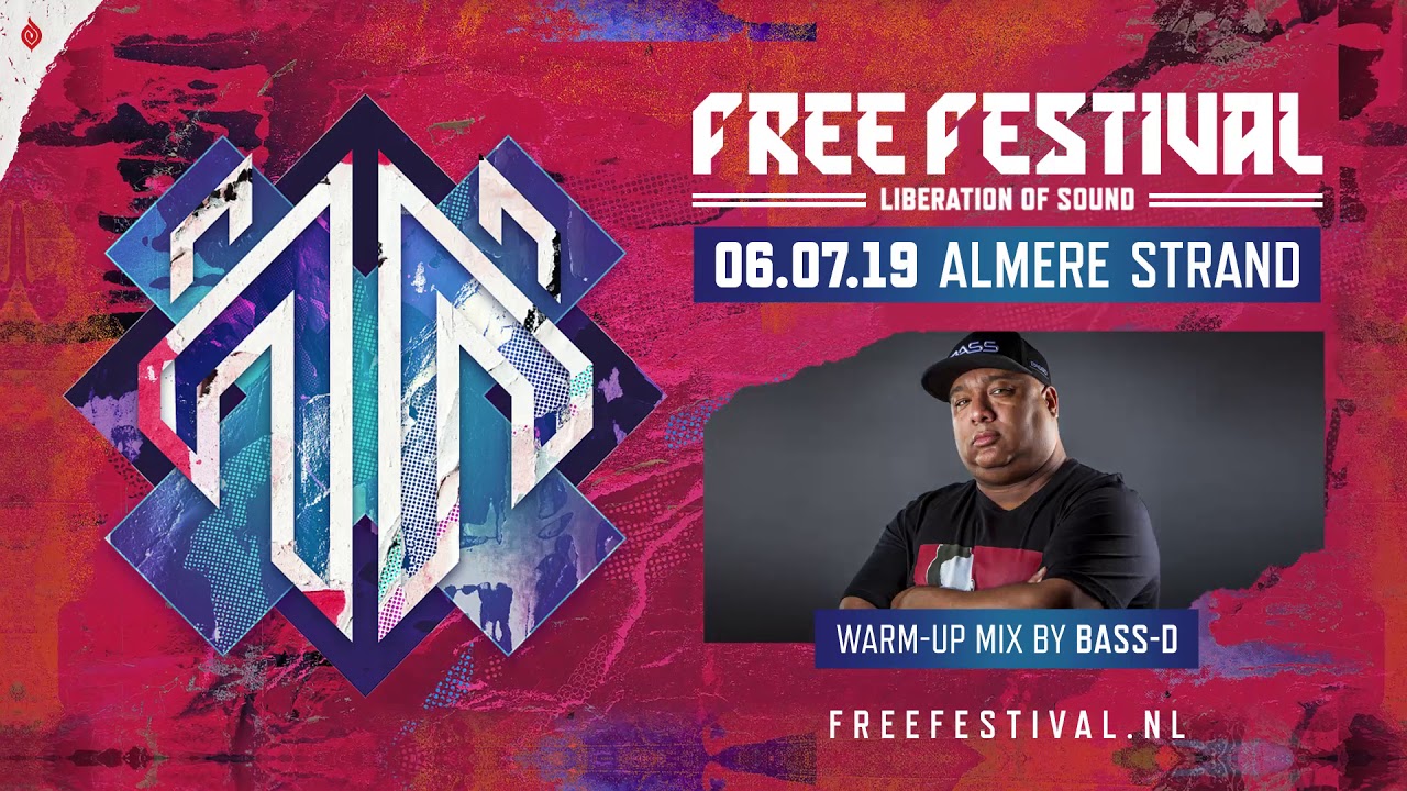 Free Festival 2019 warm-up mix by Bass-D