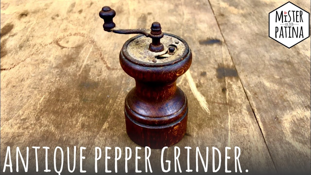 Antique Pepper Grinder Restoration | Mister Patina