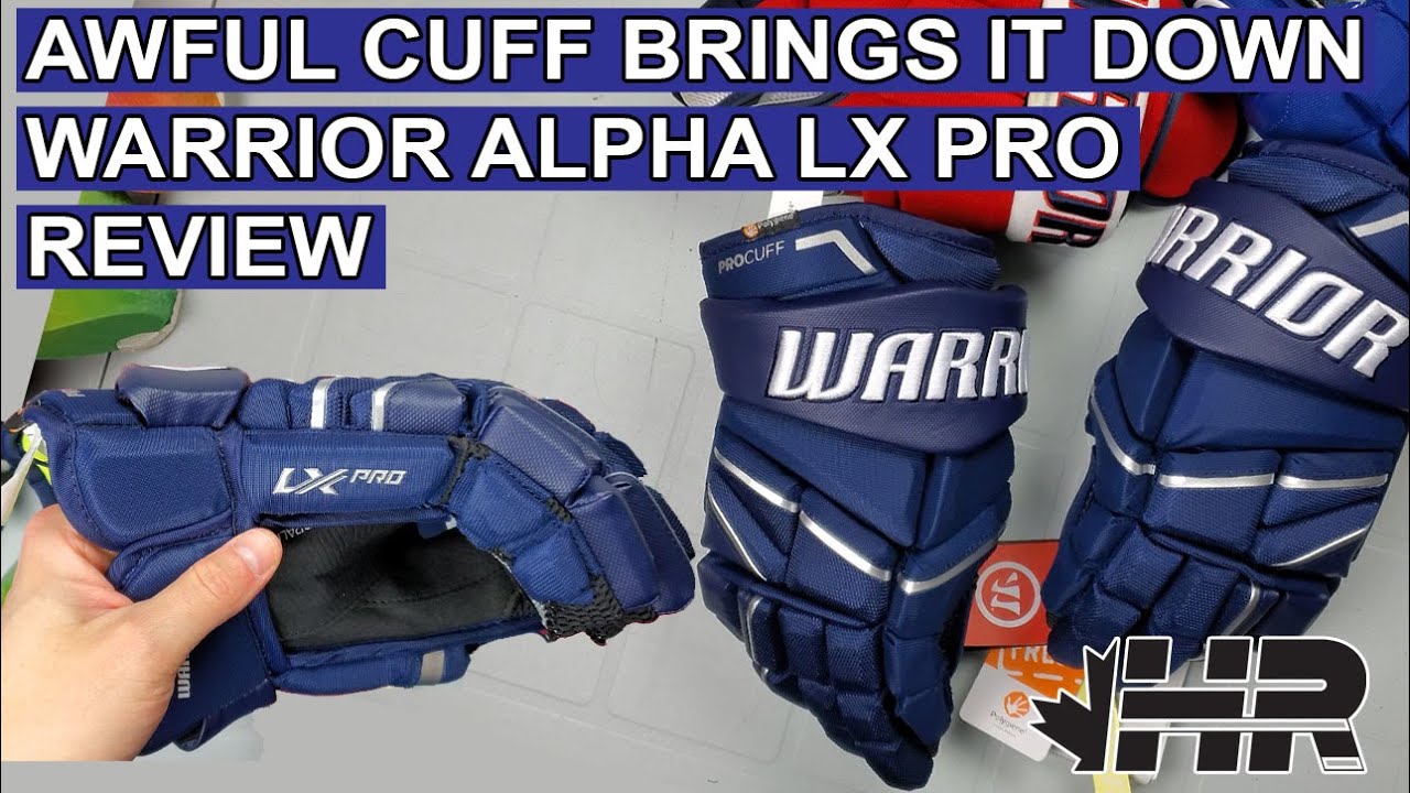 Awful cuff on an otherwise excellent glove. Warrior Alpha LX Pro hockey glove Snap Shot review