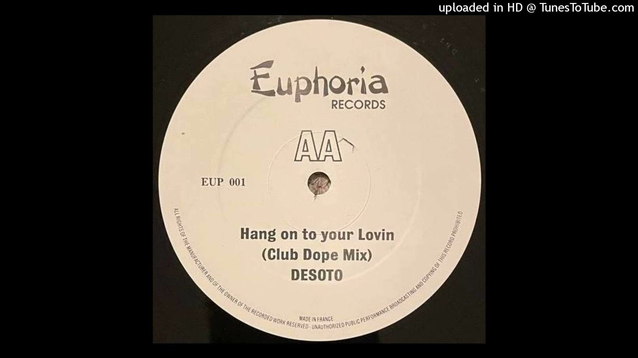 Desoto - Hang on to your Lovin (Club Dope Mix)
