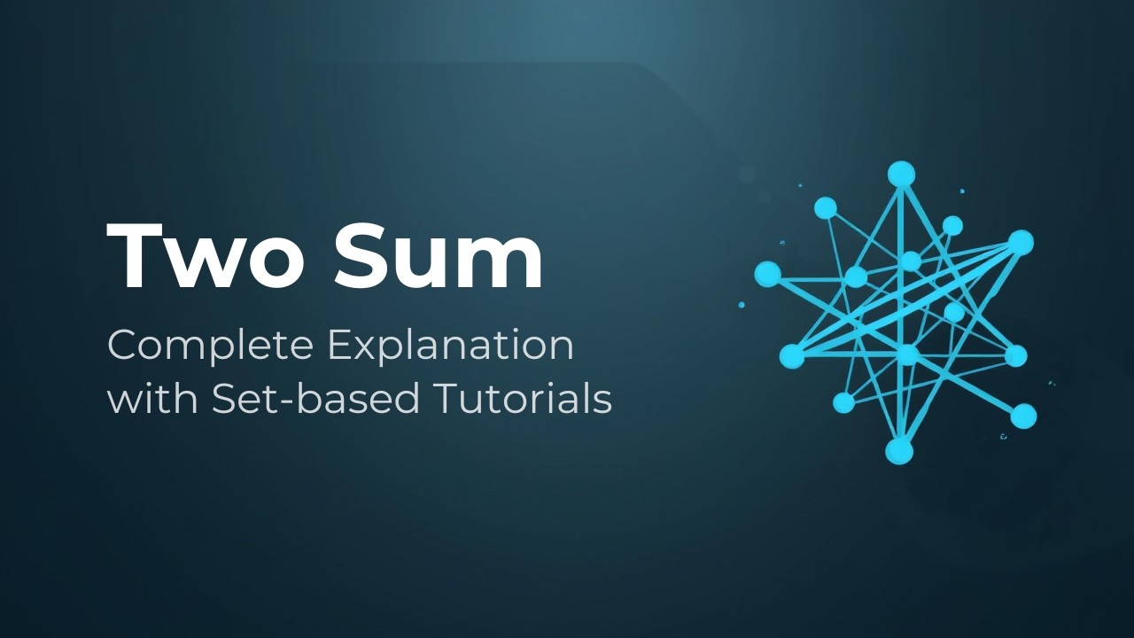 Two Sum – Complete Explanation with Code | Arrays | DevNexus