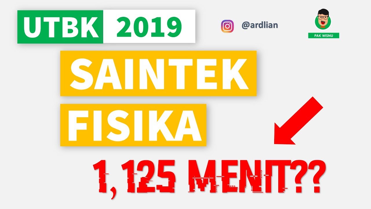 Bahas Contoh Soal Fisika LTMPT UTBK SBMPTN 2020