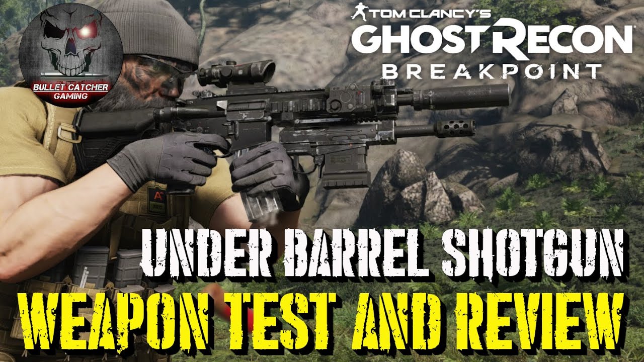 Ghost Recon Breakpoint - Under Barrel Shotgun - Weapon test And Review