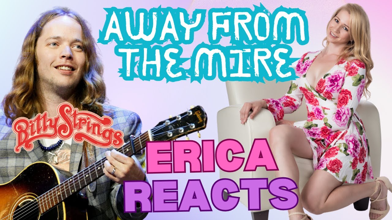 Erica Reacts to Billy Strings - Away from The Mire - Austin Moody Center 2023 Performance