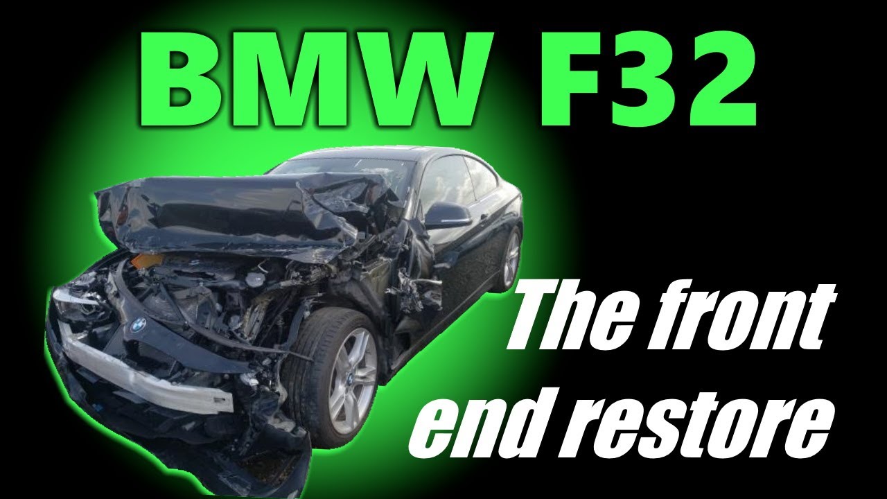 BMW F32. The front end restore. Ремонт переда.