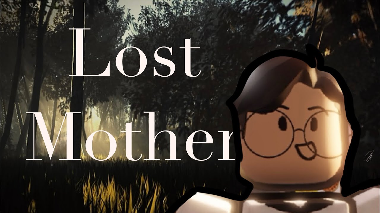 Lost Mother ( Original  Movie) 