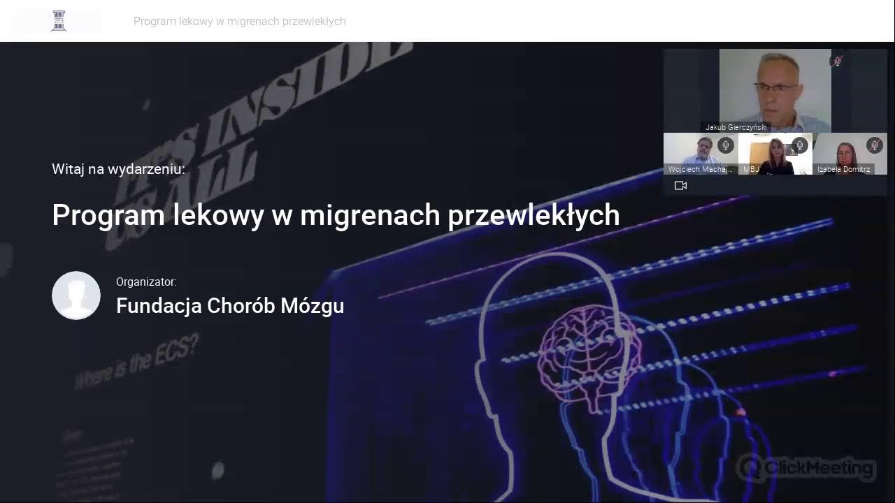 Program lekowy w migrenach przewlekłych - Akademia Fundacji Chor&oacute;b M&oacute;zgu