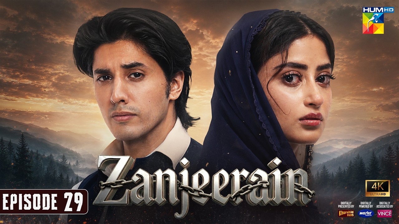 Zanjeerain Episode 29 - 6th Aug 2026 | ft. Sajal Aly & Danyal Zafar - HUM TV