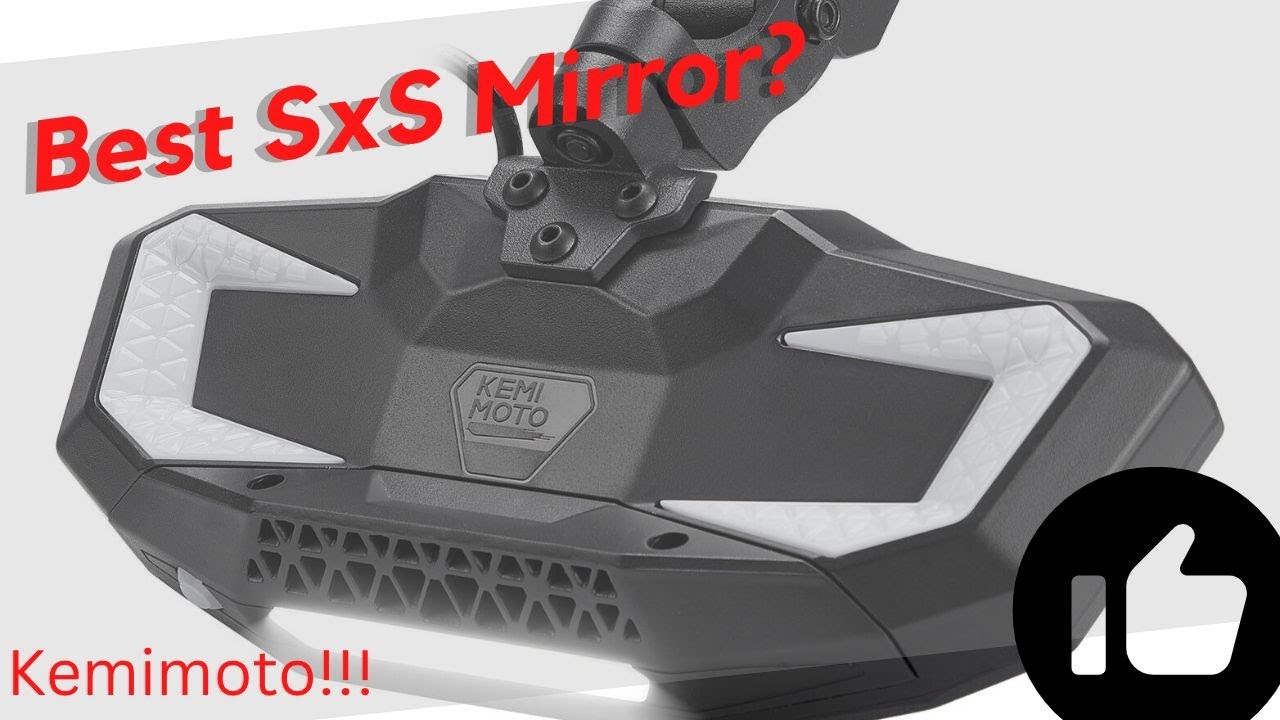 Best Sxs Rear View Mirror?!? Kemimoto