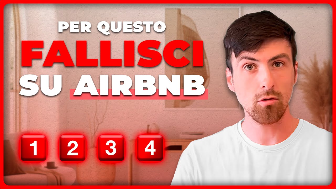 4 Motivi per cui Airbnb NON funziona per te