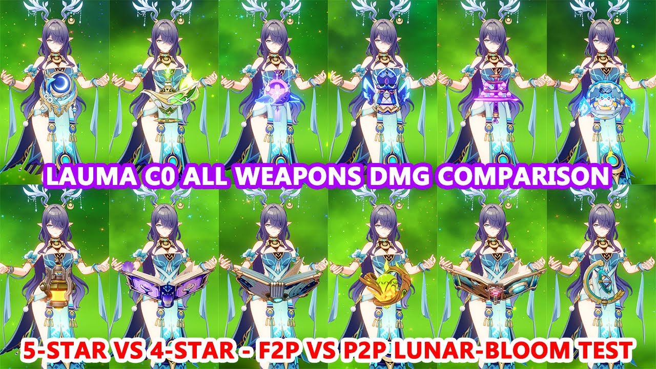 Lauma C0 All Weapons DMG Comparison | 5 Star vs 4 Star - F2P vs P2P Lunar-Bloom DMG Test