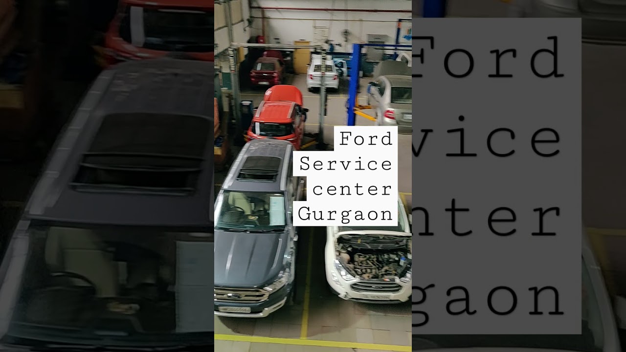 Ford Service centre Gurgaon