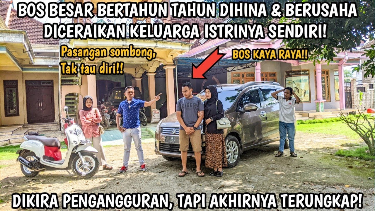 BOS BESAR BERTAHUN TAHUN DIHINA & BERUSAHA DICERAIKAN KELUARGA ISTRINYA SENDIRI, DIKIRA PENGANGGURAN