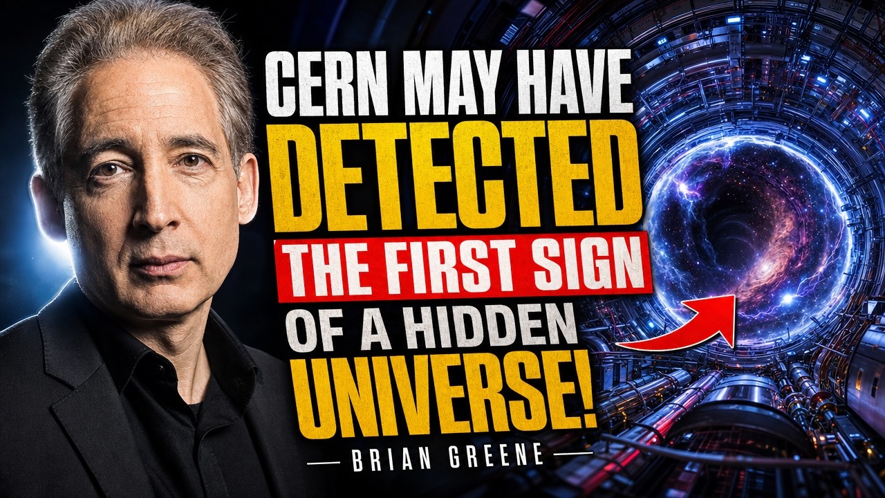 Has CERN Found Evidence of a Hidden Universe? | Brian Greene Explains