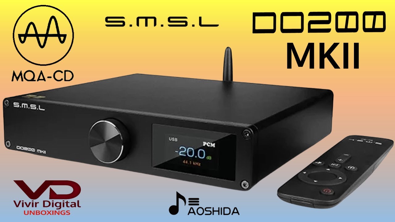 DAC con NUeva Tecnología  SMSL DO200 MKII