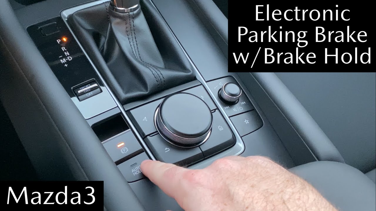 How To | 2020 Mazda3 Electronic Parking Brake with Auto Brake Hold with Jonathan Sewell Sells