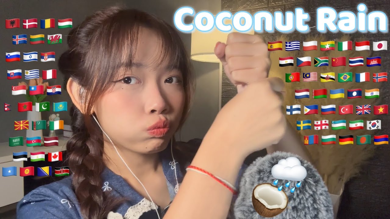 ASMR Coconut Rain🥥🌧 in 70 Different Languages (Whispering and Mouth Sounds)