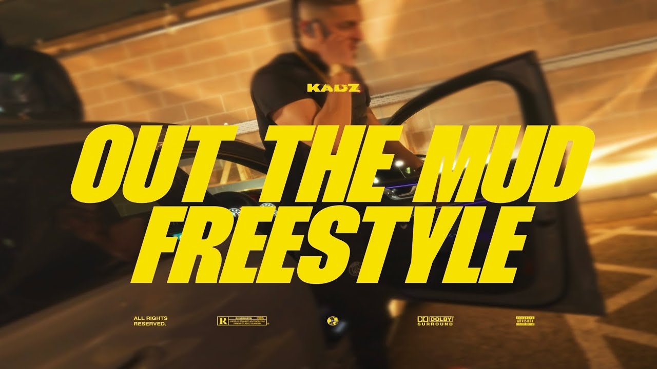Kadz - Out The Mud (Freestyle)