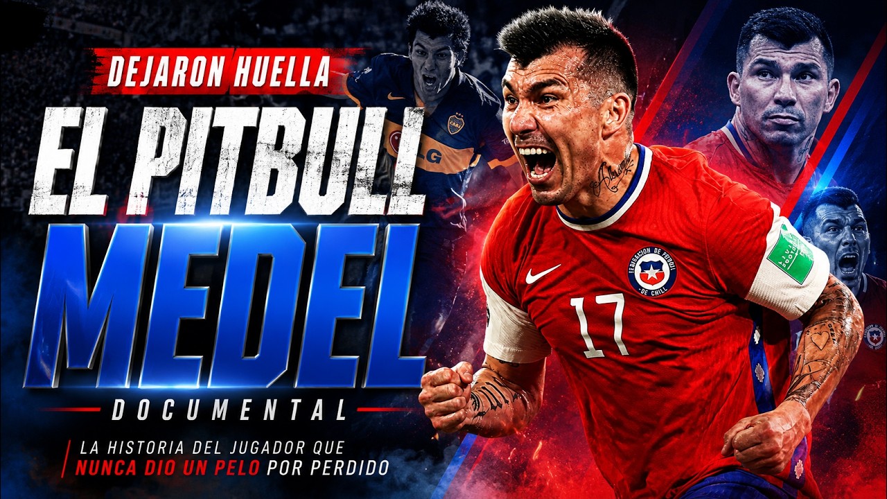 GARY MEDEL: EL PITBULL DE CHILE 🐾 | La historia del guerrero que dejó huella en la Roja