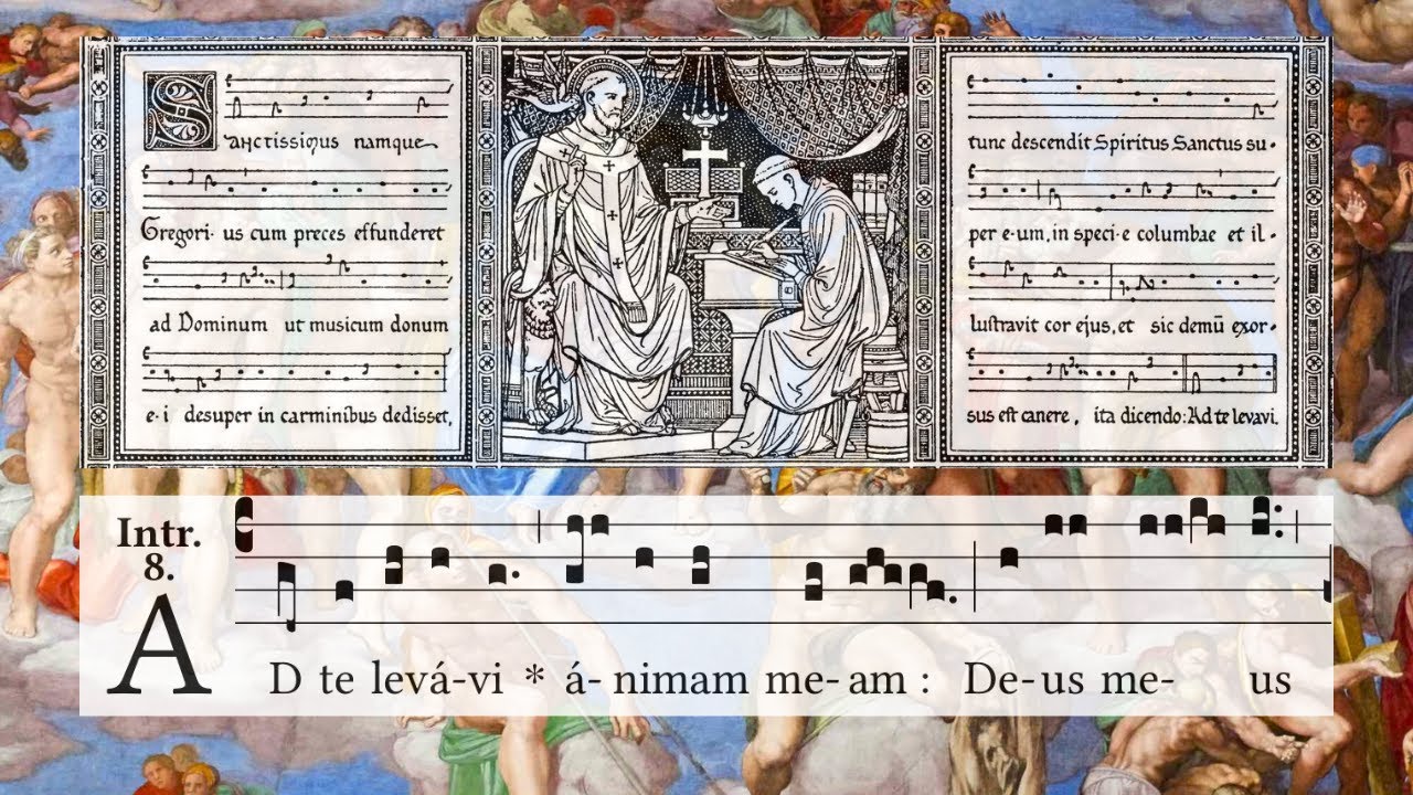 Introit: Ad te levavi | Gregorian Chant for Advent