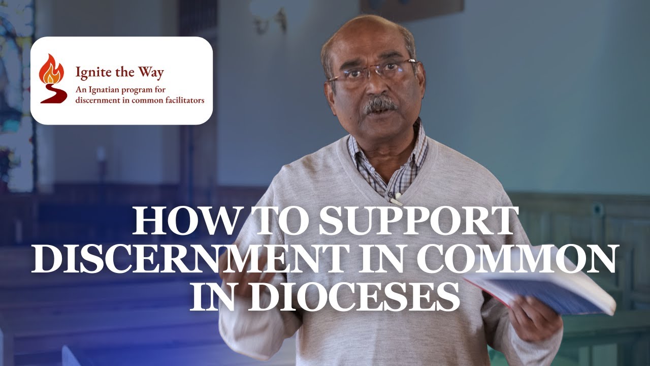 How to support Discernment in Common in dioceses and the local church | Joe Xavier