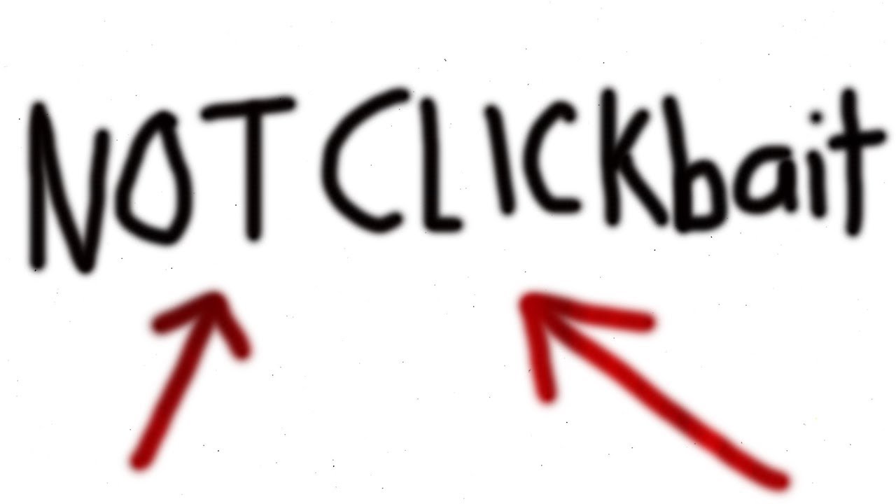 Not Clickbait