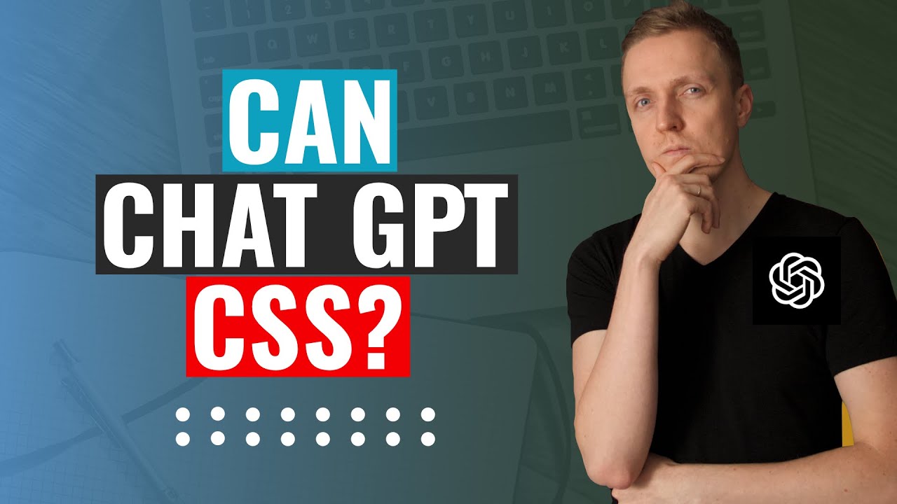 Can ChatGPT write CSS for us?