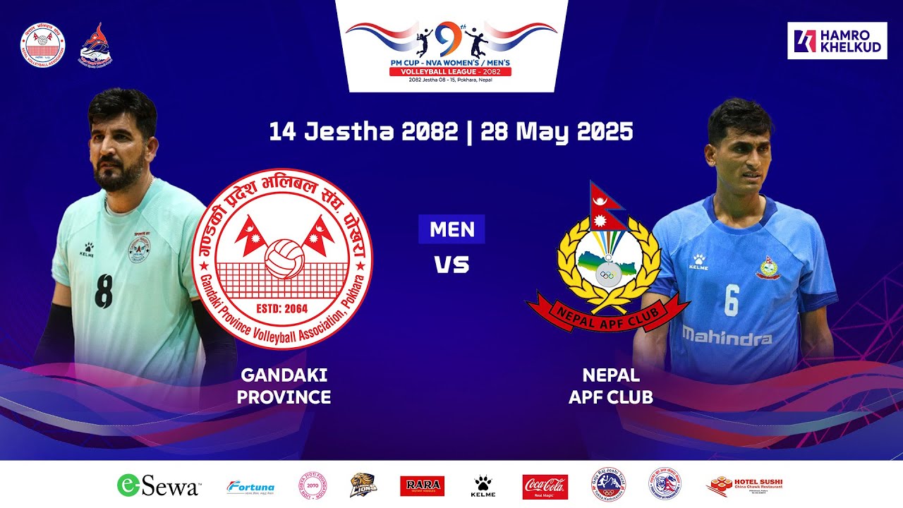 Gandaki vs APF : Men's M28 : 9th PM Cup NVA League | गण्डकी विरुद्ध एपिएफ