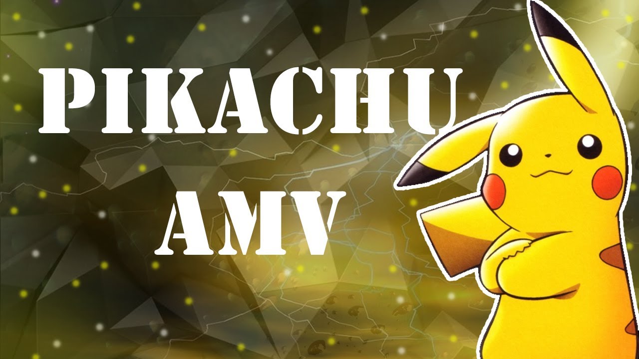 Pikachu「AMV」Pikachu Use Thunderbolt!!