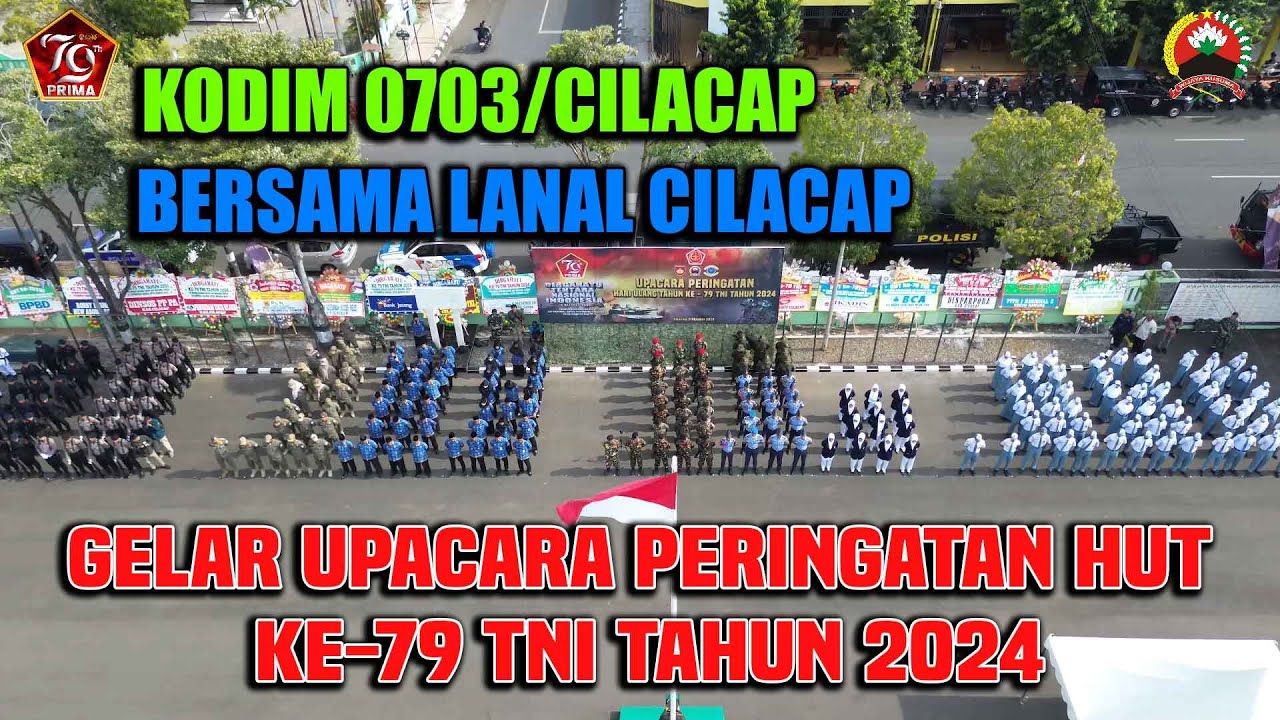 Kodim 0703/Cilacap Bersama Lanal Cilacap Gelar Upacara HUT Ke 79 TNI Tahun 2024
