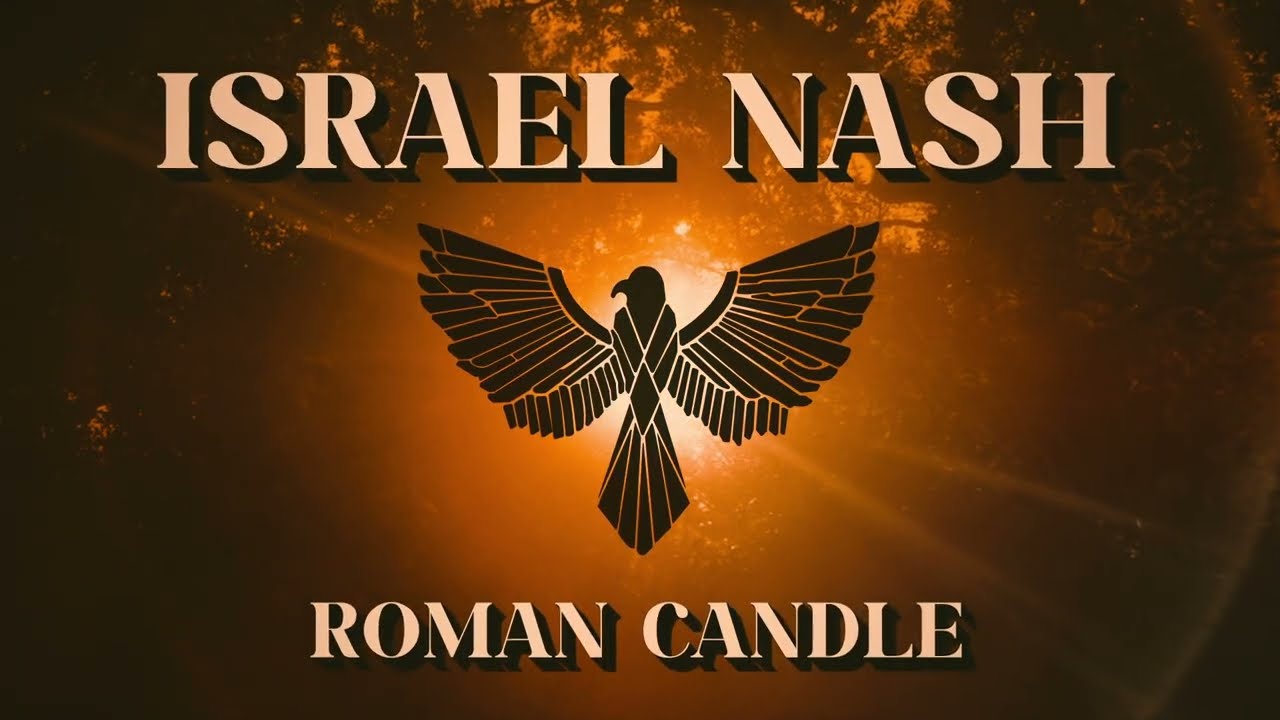 Israel Nash - Roman Candle (Official Lyric Video)