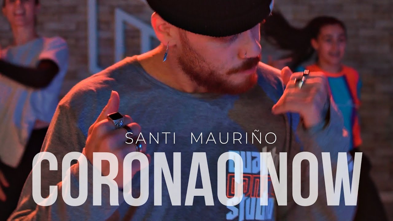 El Alfa - Coronao Now RMX | Santi Mauriño Choreography